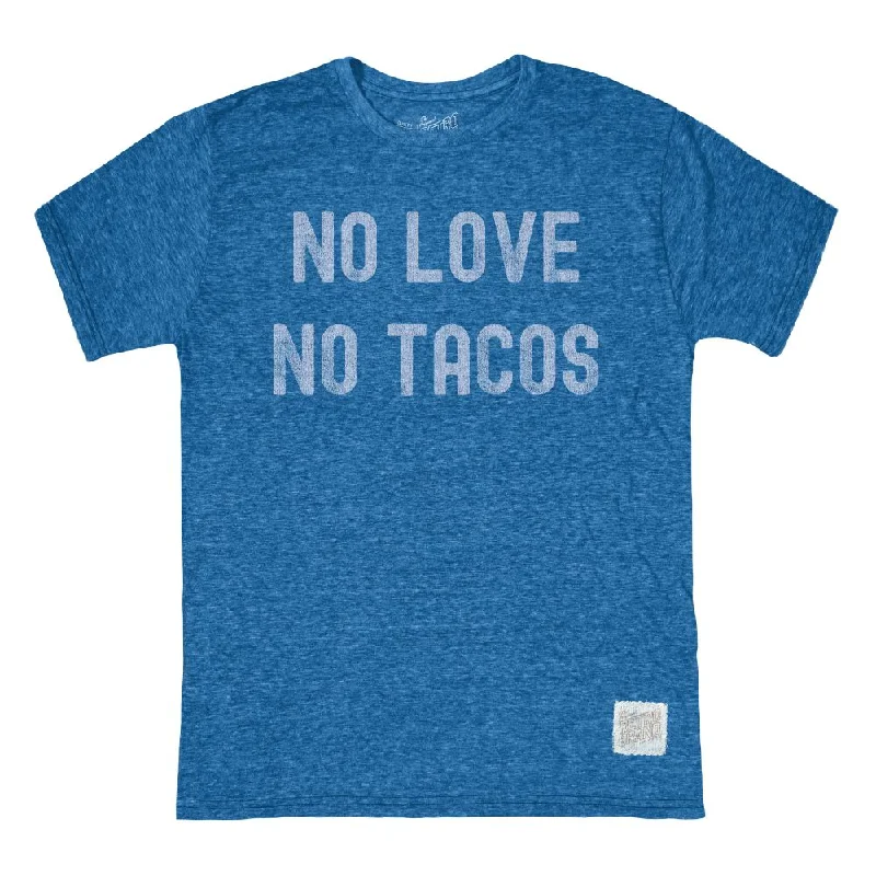 Retro Brand No Love No Tacos Tri-Blend Unisex T-Shirt - Royal Modern Men's Tech